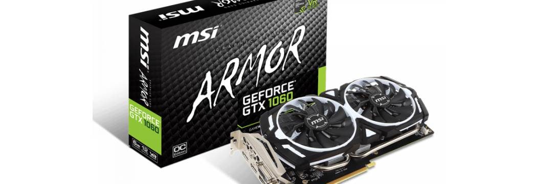 MSI GeForce GTX 1060 ARMOR OC 6GB za 999 zł. Promocyjna cena karty graficznej
