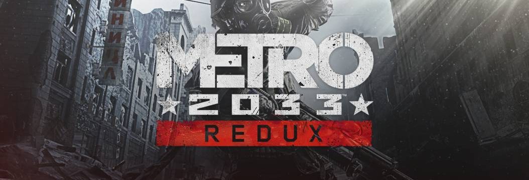 Metro 2033 Redux za 17,99 zł. Postapokaliptyczny FPS w promocji