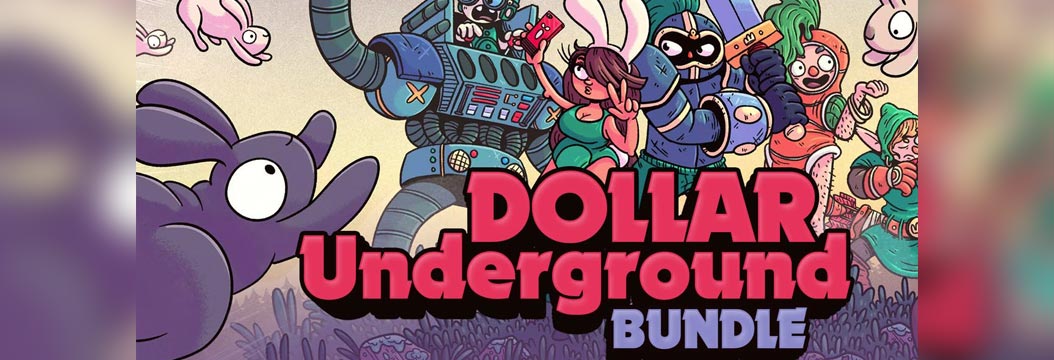 Fanatical Dollar Underground Bundle. 9 gier za niecałe 5 zł