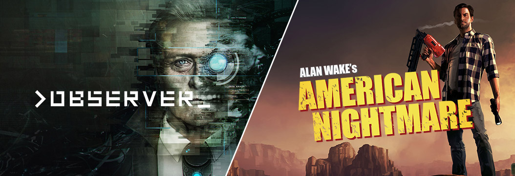 >observer_ i Alan Wake's American Nightmare za darmo w Epic Games Store