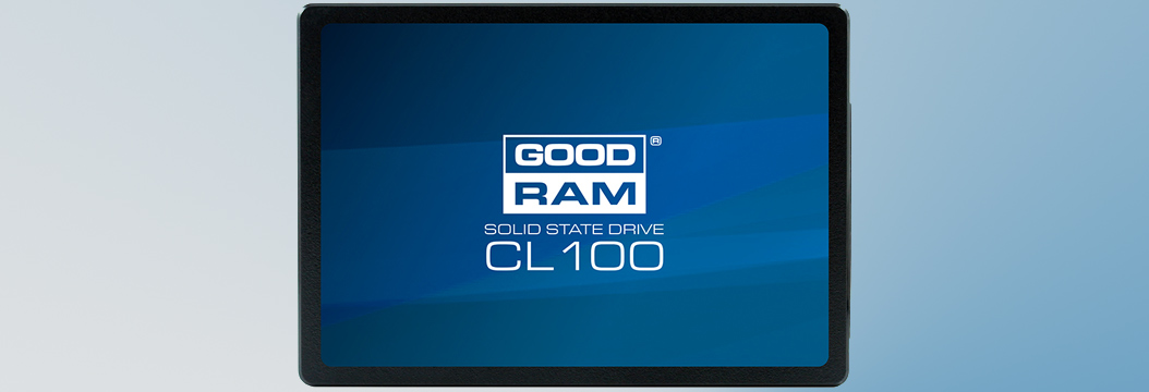 GOODRAM CL100 240 GB za 119 zł. Dyski SSD w niskiej cenie